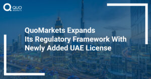 QuoMarkets gains UAE license, strengthening its regulatory framework and expanding regulated brokerage operations in Dubai